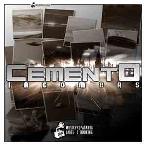 CementO - Incomers EP
