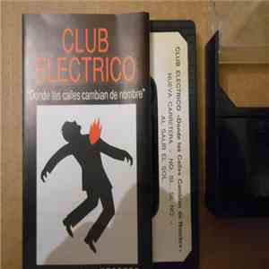 Club Eléctrico - Donde las Calles Cambian de Nombre