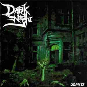 Dark Night - Zombie
