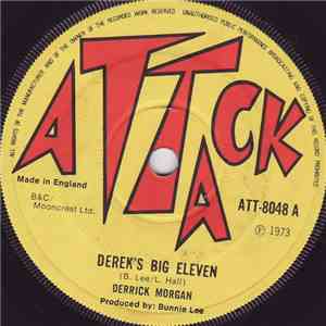 Derrick Morgan - Derek's Big Eleven / My Ding A Ling