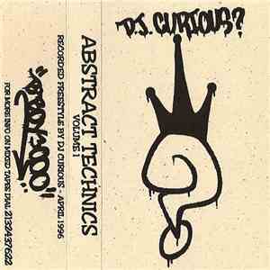DJ Curious? - Abstract Technics Volume 1