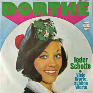 Dorthe - Jeder Schotte / Viele Worte, schöne Worte