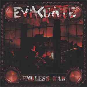 Evacuate - Endless War