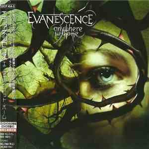 Evanescence - Anywhere But Home