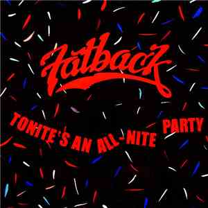Fatback - Tonight's An All-Nite Party