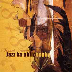 Franck Nicolas - Jazz Ka Philosophy - 1848