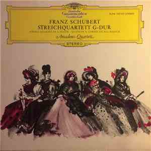 Franz Schubert - Amadeus-Quartett - Streichquartett G-dur