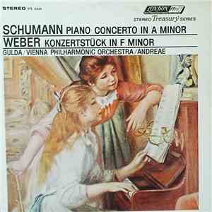 Friedrich Gulda, Wiener Philharmoniker, Volkmar Andreae - Schumann / Weber  ...