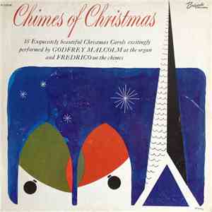 Godfrey Malcolm & Fredrico - Chimes Of Christmas