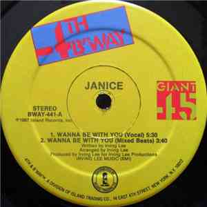 Janice - Wanna Be With You