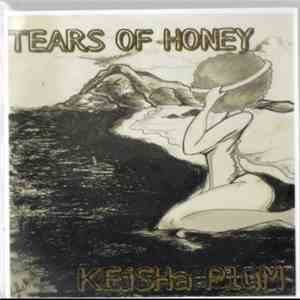 Keisha Plum - Tears Of Honey