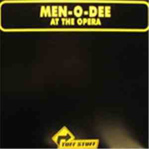 Men-O-Dee - At The Opera