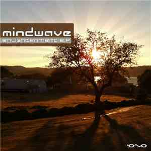 Mindwave - Enlightenment E.P