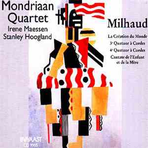 Mondriaan Kwartet - Darius Milhaud La Creation Du Monde