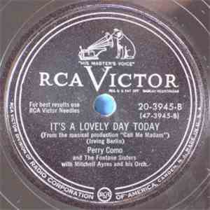 Perry Como - You're Just In Love / It's A Lovely Day Today