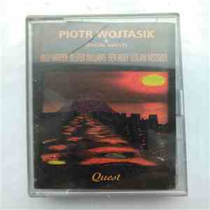 Piotr Wojtasik - Quest