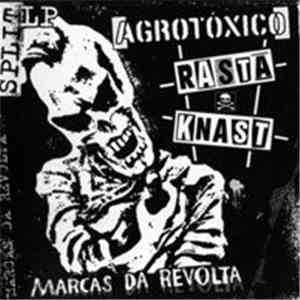 Rasta Knast / Agrotóxico - Marcas Da Revolta
