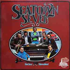 Seatown Seven - Seatown Seven