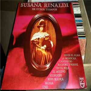 Susana Rinaldi - De Otros Tiempos