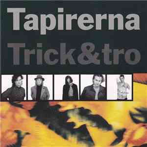 Tapirerna - Trick & Tro