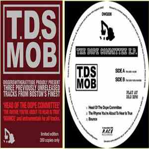 T.D.S. Mob - The Dope Committee E.P.