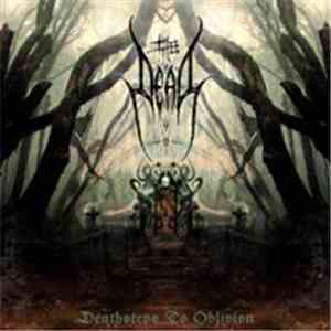 The Dead - Deathsteps to Oblivion