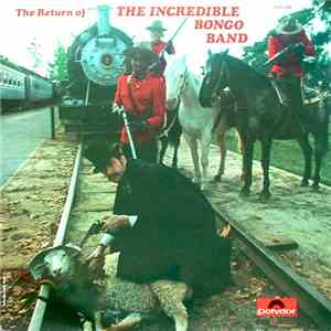 The Incredible Bongo Band - The Return Of The Incredible Bongo Band