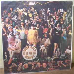 The Mothers - We're Only In It For The Money