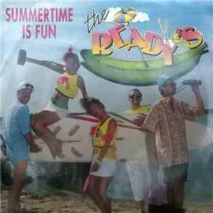 The Ready's - Summertime Is Fun