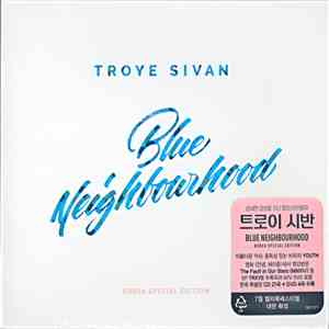 Troye Sivan - Blue Neighbourhood