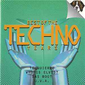 Various - Best Of The Techno Years
