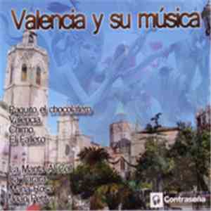 Various - Valencia Y Su Musica