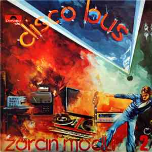 Zoran Modli - Disco Bus 2