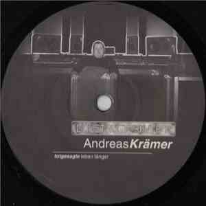 Andreas Krämer - Totgesagte Leben Länger