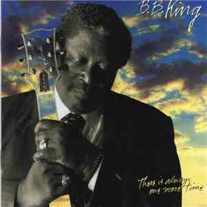 B.B. King - There Is Always One More Time