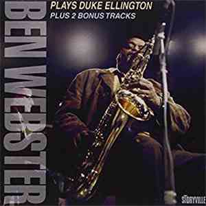 Ben Webster - Plays Duke Ellington