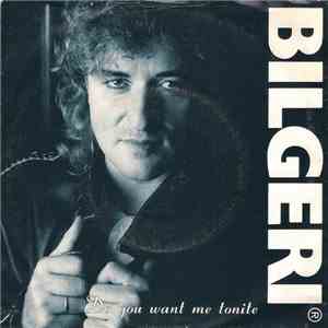 Bilgeri - Do You Want Me Tonite