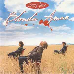 Blonde Amer - Sexy Jane