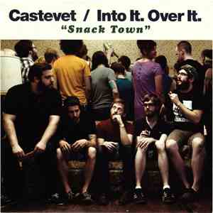 Castevet  / Into It. Over It. - Snack Town