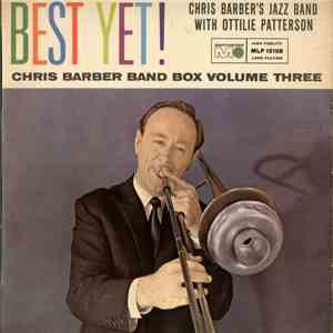 Chris Barber's Jazz Band With Ottilie Patterson - Best Yet!
