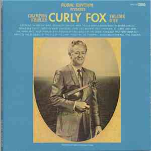 Curly Fox - Champion Fiddler Volume 1