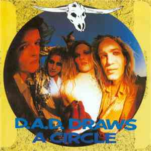 D.A.D. - D.A.D. Draws A Circle