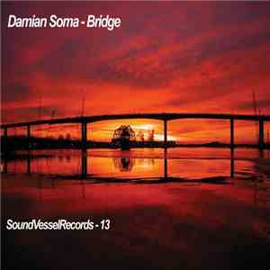 Damian Soma - Bridge