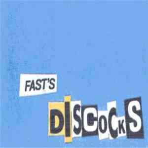 Discocks - Fast's Discocks