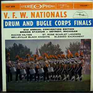 Drum And Bugle Corps - V.F.W. Nationals Drum And Bugle Corps Finals - 61st  ...