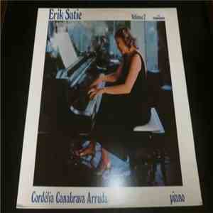 Erik Satie, Cordélia Canabrava Arruda - Erik Satie Volume 2