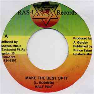 Half Pint - Make The Best Of It