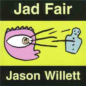 Jad Fair & Jason Willett - Mighty Hypnotic Eye