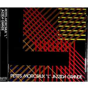 Jazzida Grande - Petits Morceaux L