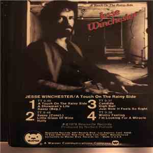 Jesse Winchester - A Touch On The Rainy Side